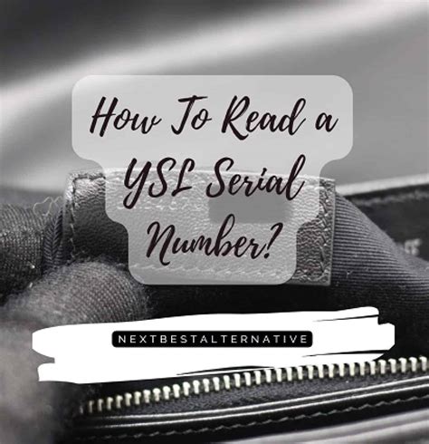 how to read ysl|ysl serial number location.